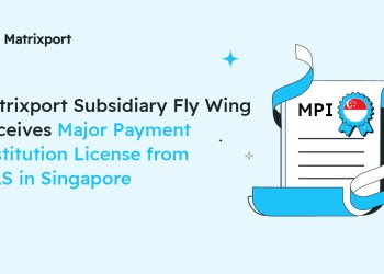 Matrixport Subsidiary Fly Wing Receives Major Payment Institution License from MAS in Singapore