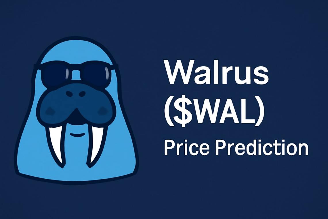 A Full Walrus Token Price Prediction (2025-2030) + a Mini Guide on How to Buy Walrus ($WAL)