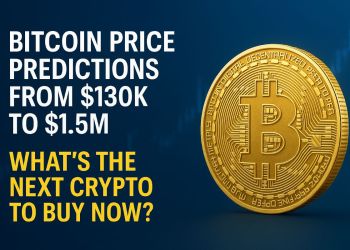 Bitcoin Price Predictions from $130K to $1.5M: What's the Next Crypto to Buy Now?