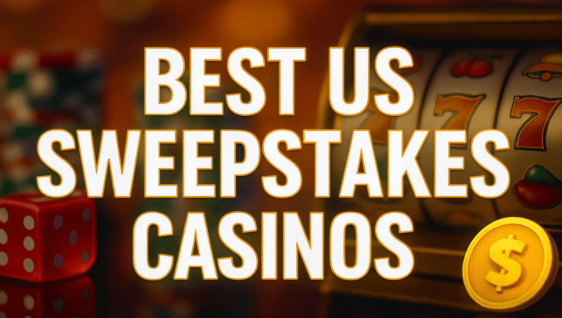 Best US Sweepstakes casinos