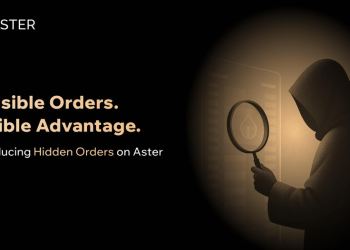 Aster launches Hidden Orders: Invisible orders, visible advantage