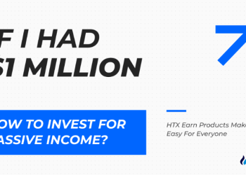 If I Had $1 Million, How to Invest for Passive Income? HTX Earn Products Make It Easy for Everyone