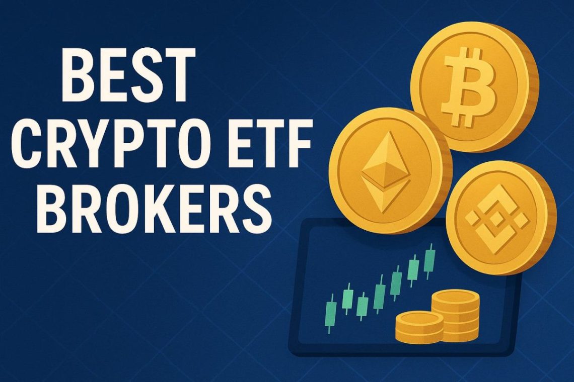 Best Crypto ETF Brokers in 2025 – How & Where to Buy