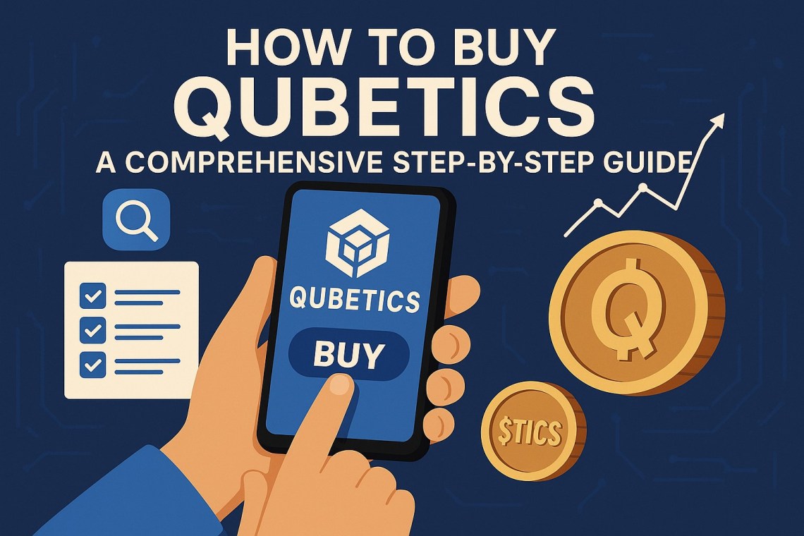 How to Buy Qubetics: A Step-by-Step $TICS Purchasing Guide