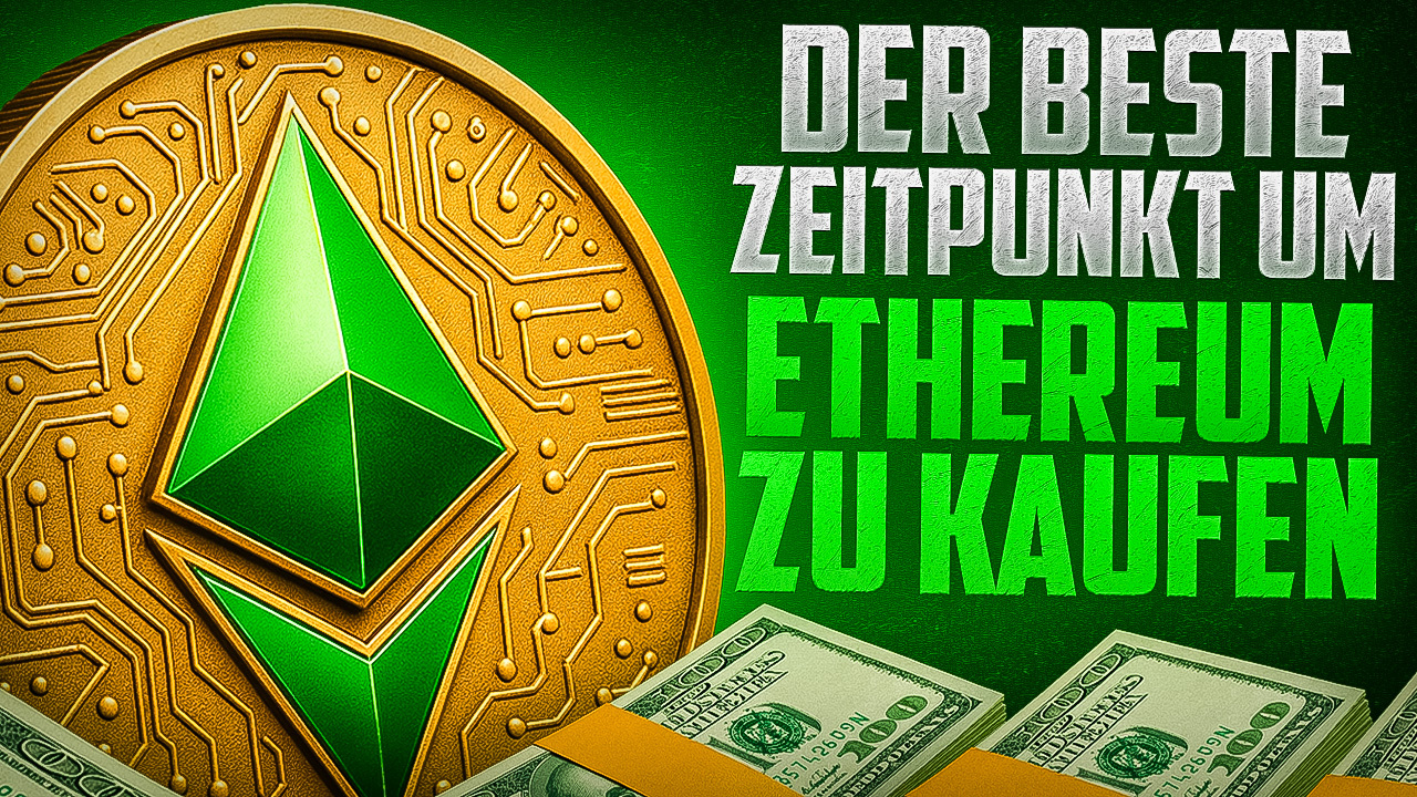 Der beste Zeitpunkt um Ethereum zu kaufen