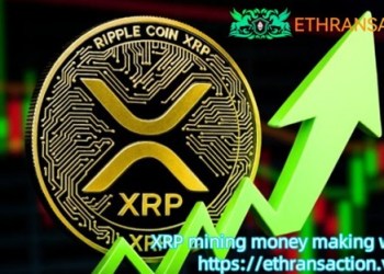 XRP holders must read: 2025 ETHRANSACTION cloud mining launches a contract plan that earns $19494 per day