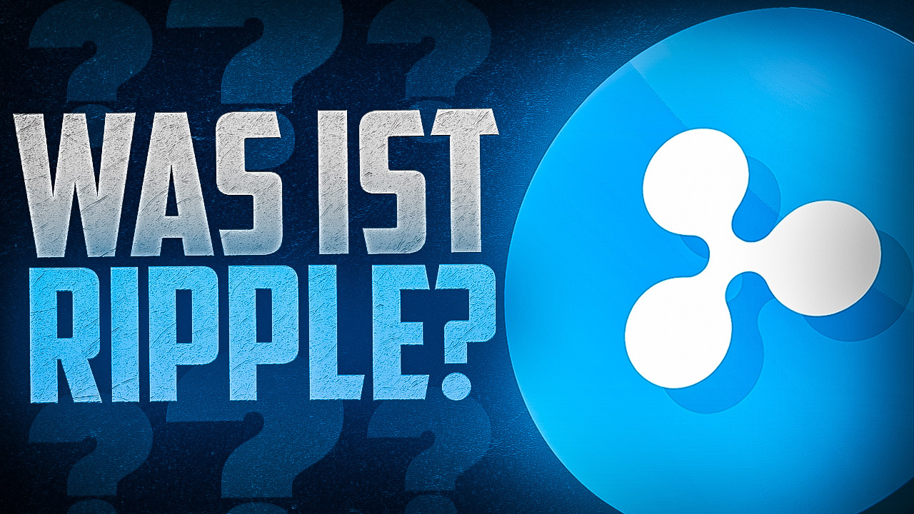 Was ist Ripple