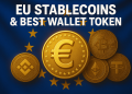 Galaxy’s EURAU to Set Alight EU Stablecoin Crypto Market – Spotlight on Best Wallet Token