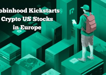Robinhood Launches US Stock Tokens in Europe: A Step Toward On-Chain Crypto Adoption