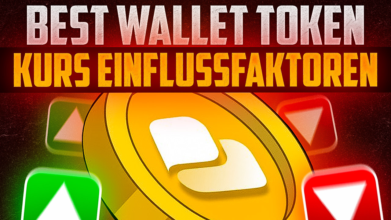 Best Wallet Token Kurs Einflussfaktoren