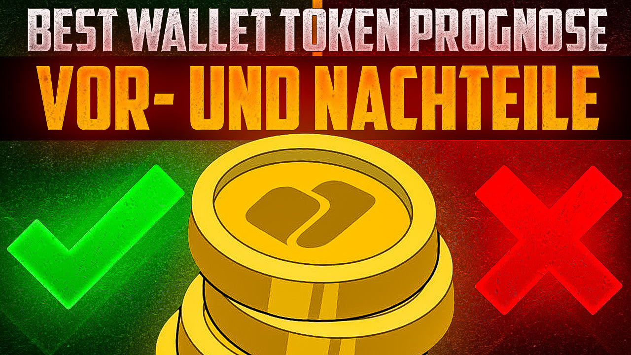 Best Wallet Token Prognose Vor- und Nachteile