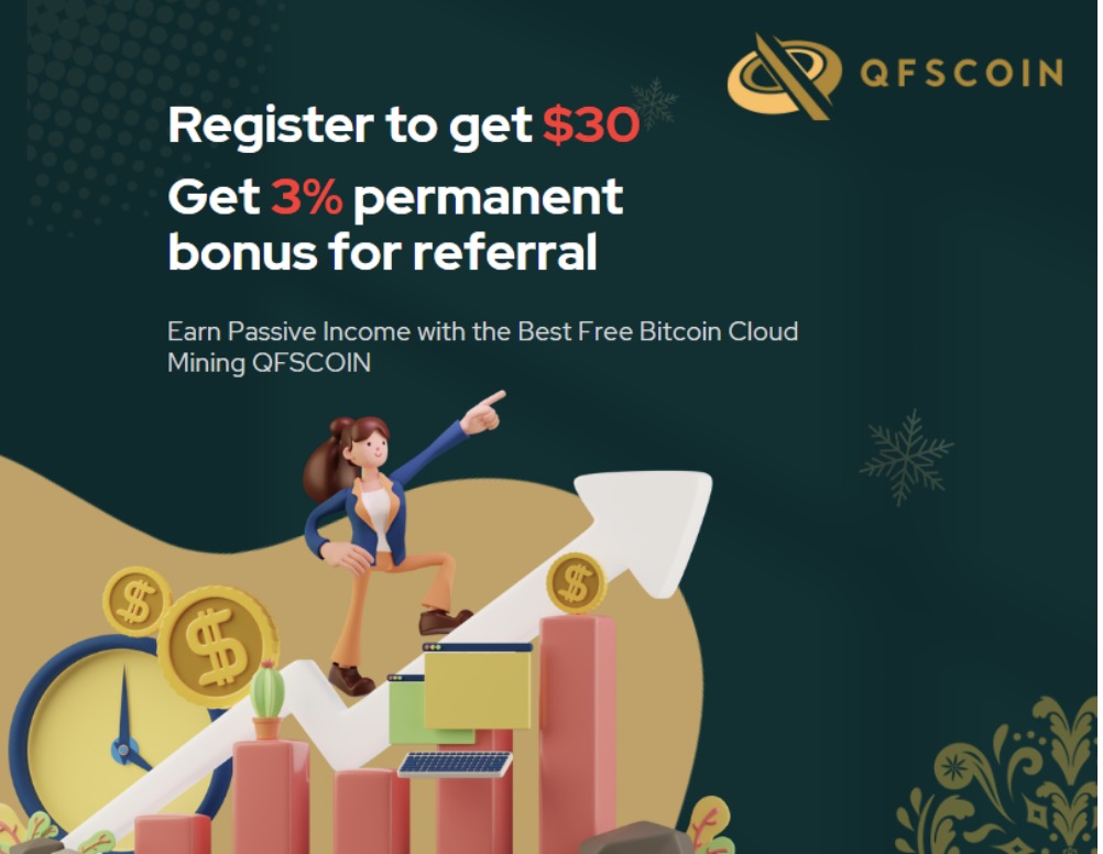 Looking For Low-Risk Cryptocurrency Gains? QFSCOIN Best Free Cloud Mining Offers Fixed Daily Returns