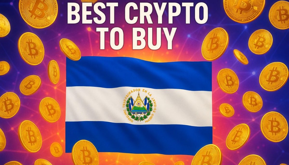 Best Crypto to Buy as El Salvador Welcomes Bitcoin Investment Banks
