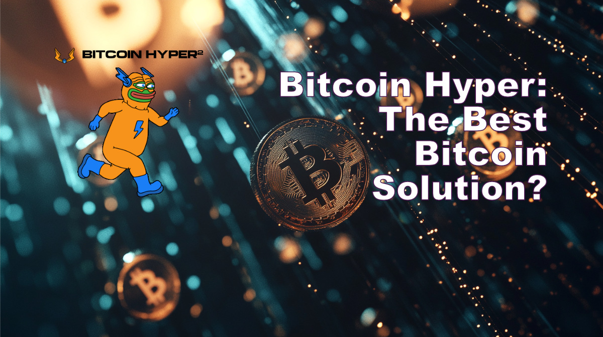 $HYPER Mania: Bitcoin’s Next Big Upgrade Smashes $11M in Viral Presale