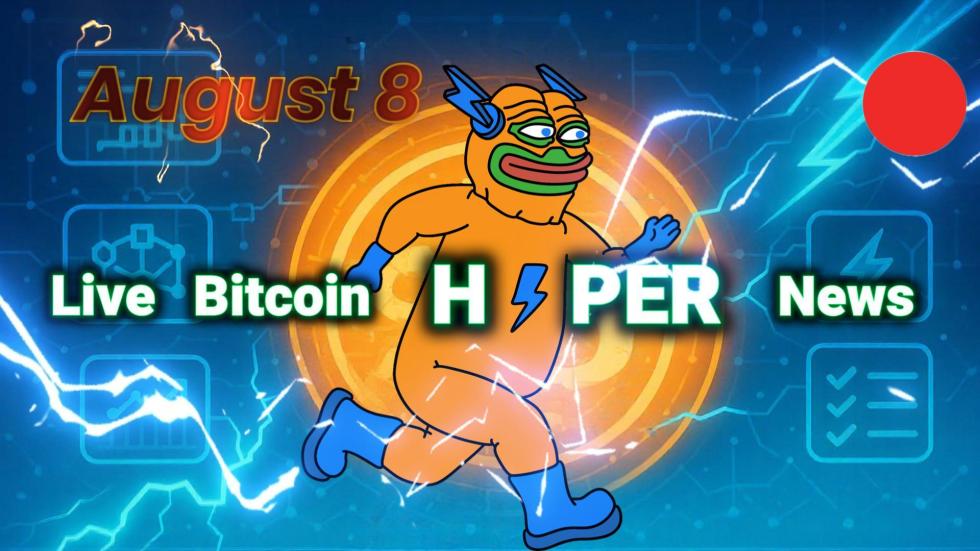 Bitcoin Hyper ($HYPER) Live News Today: Latest Insights for Bitcoin Maxis (August 8)