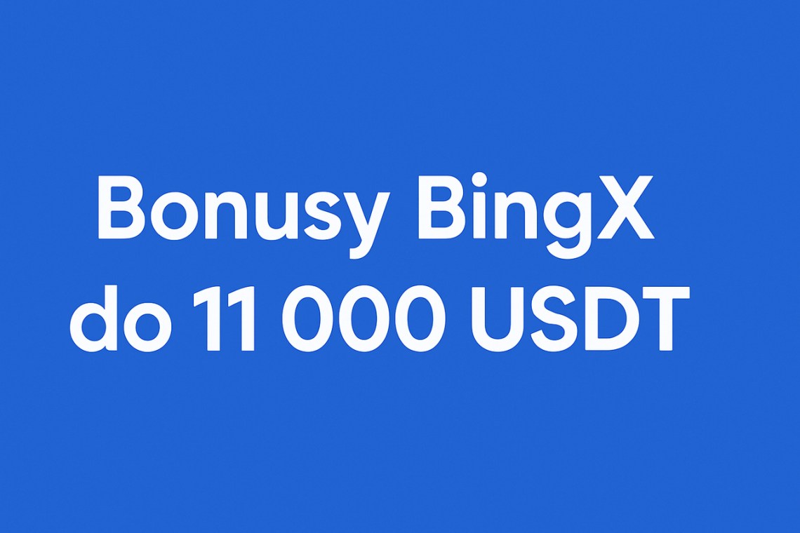bonusy bingx 11000 usdt_