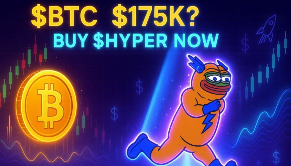 Eric Trump Says Bitcoin Could Hit $175K – Here’s Why $HYPER Could Steal the Spotlight