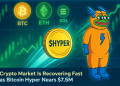 Crypto Market Turns Green as Bitcoin Hyper Presale Climbs Towards $7.5M.