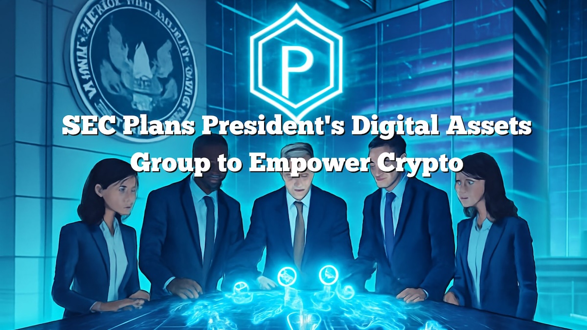 SEC Chair Paul Atkins Unveils Plans for President’s Digital Assets Group