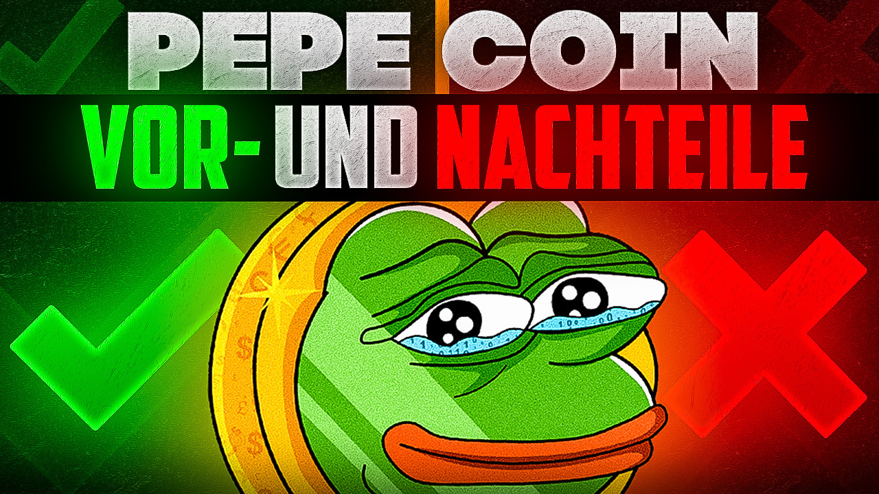 Pepe Coin - Vor- und Nachteile
