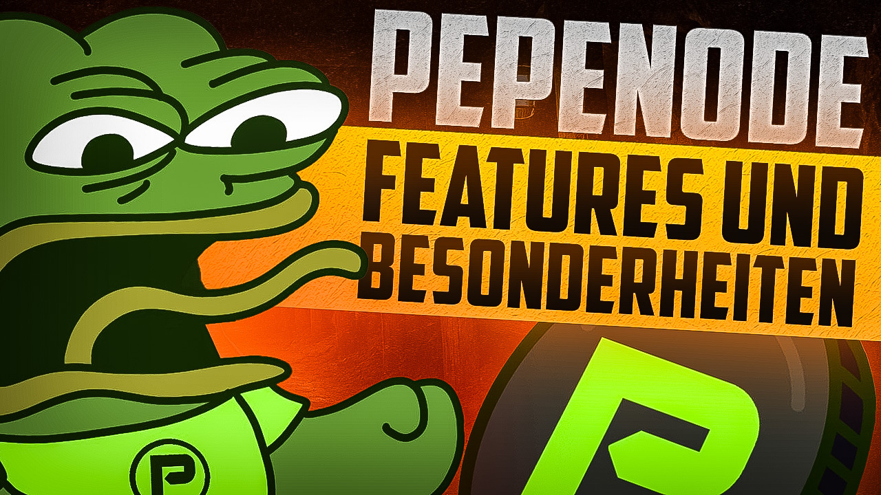 PepeNode – Features und Besonderheiten