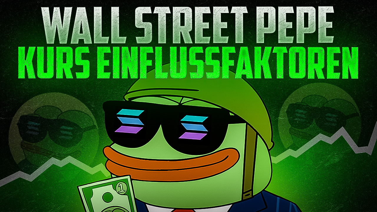 Wall Street Pepe Kurs Einflussfaktoren
