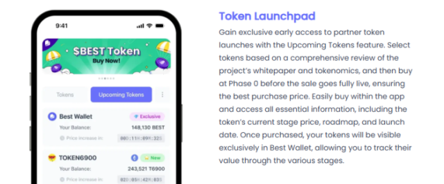  Best Wallet has its own crypto launchpad. 