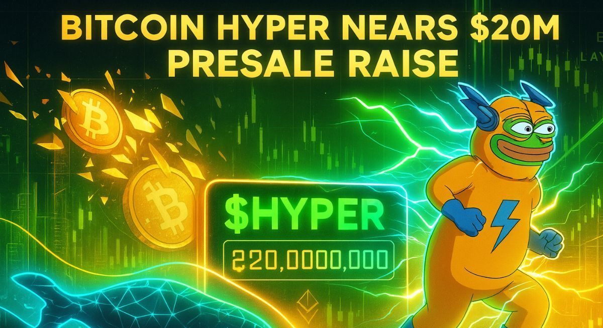 Bitcoin Hyper Not Far from $20M, Whales Keep Buying: See What This $BTC Layer-2 Plans