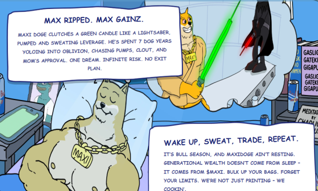 Maxi Doge's 1000x Mantra: Wake Up. Sweat. Trade. Repeat.