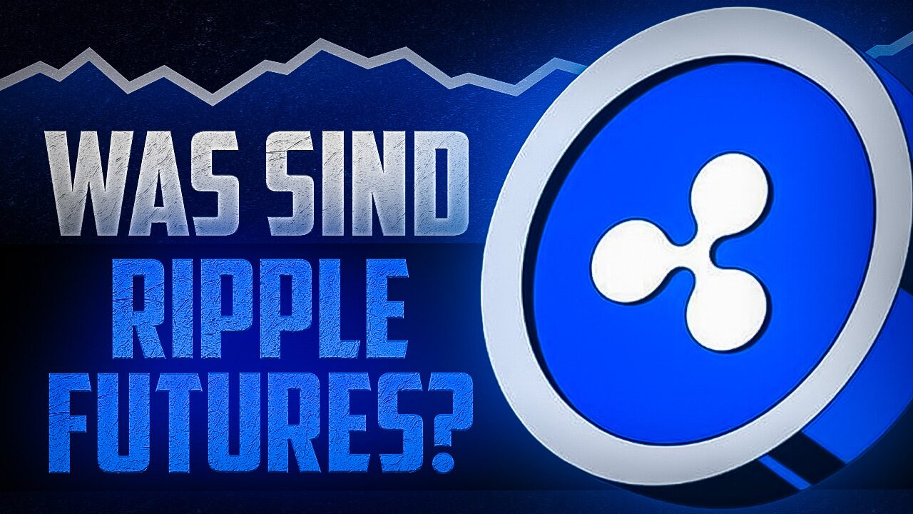 Future Ripple Ripple Futures handeln 2025: Chancen, Risiken & Plattformen