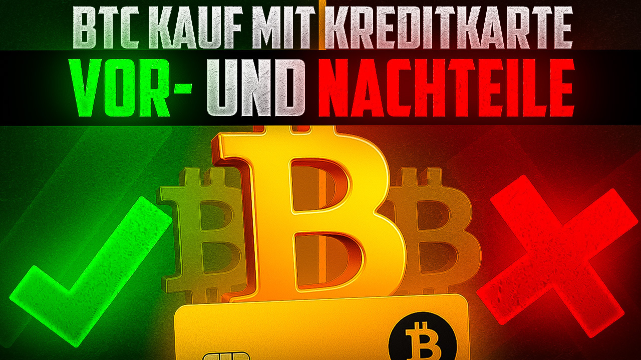 BTC Kauf mit Kreditkarte - Vor-und Nachteile