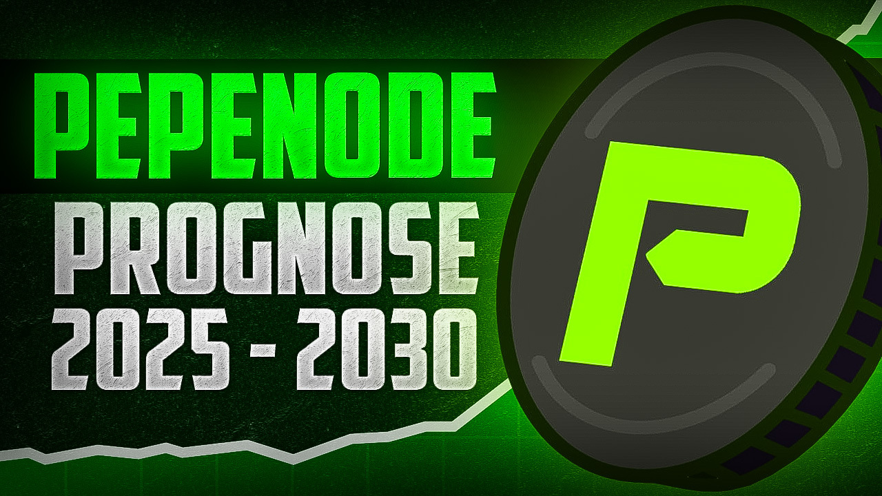 PEPENODE Prognose 2025 - 2030