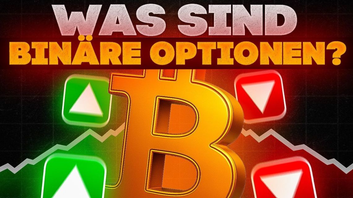 Was sind Binäre Optionen?