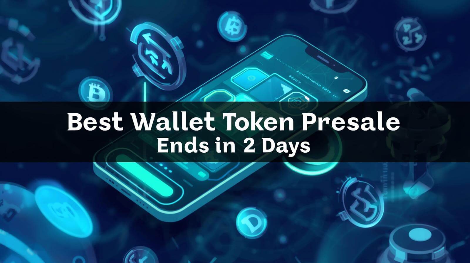 Last Call to Join the Best Wallet Token Presale.