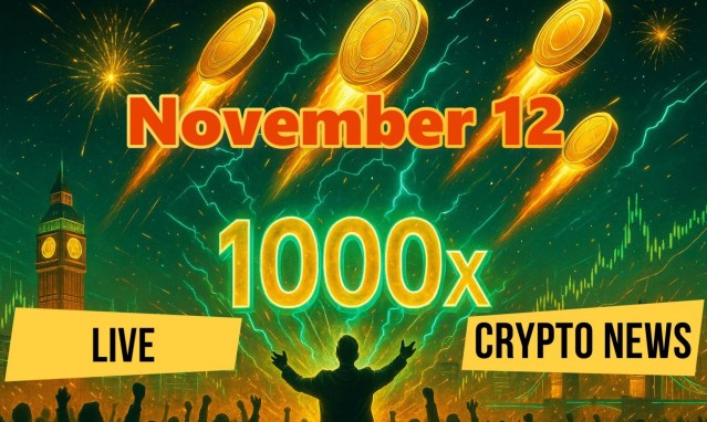 Next 1000x Crypto News Live Today: Early Alpha on the Latest Crypto Gems (November 12)
