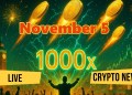 Next 1000x Crypto News Live Today: Early Alpha on the Latest Crypto Gems (November 5)