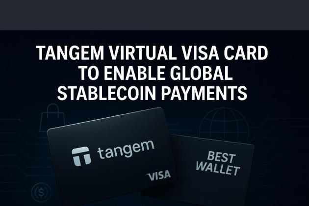 Tangem Launches Virtual Visa Card for Stablecoin Payments – Is Best Wallet Next? - BitCoinist | Related Crypto Article