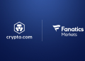 Fanatics Launches Fanatics Markets Through Strategic Partnership With Crypto.com