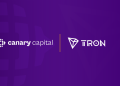 Canary Capital Launches the First U.S. Spot Staked TRX ETF (Ticker: TRXS)