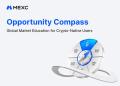 MEXC launches Opportunity Compass as 53.7% of crypto users move into stocks but knowledge gaps remain