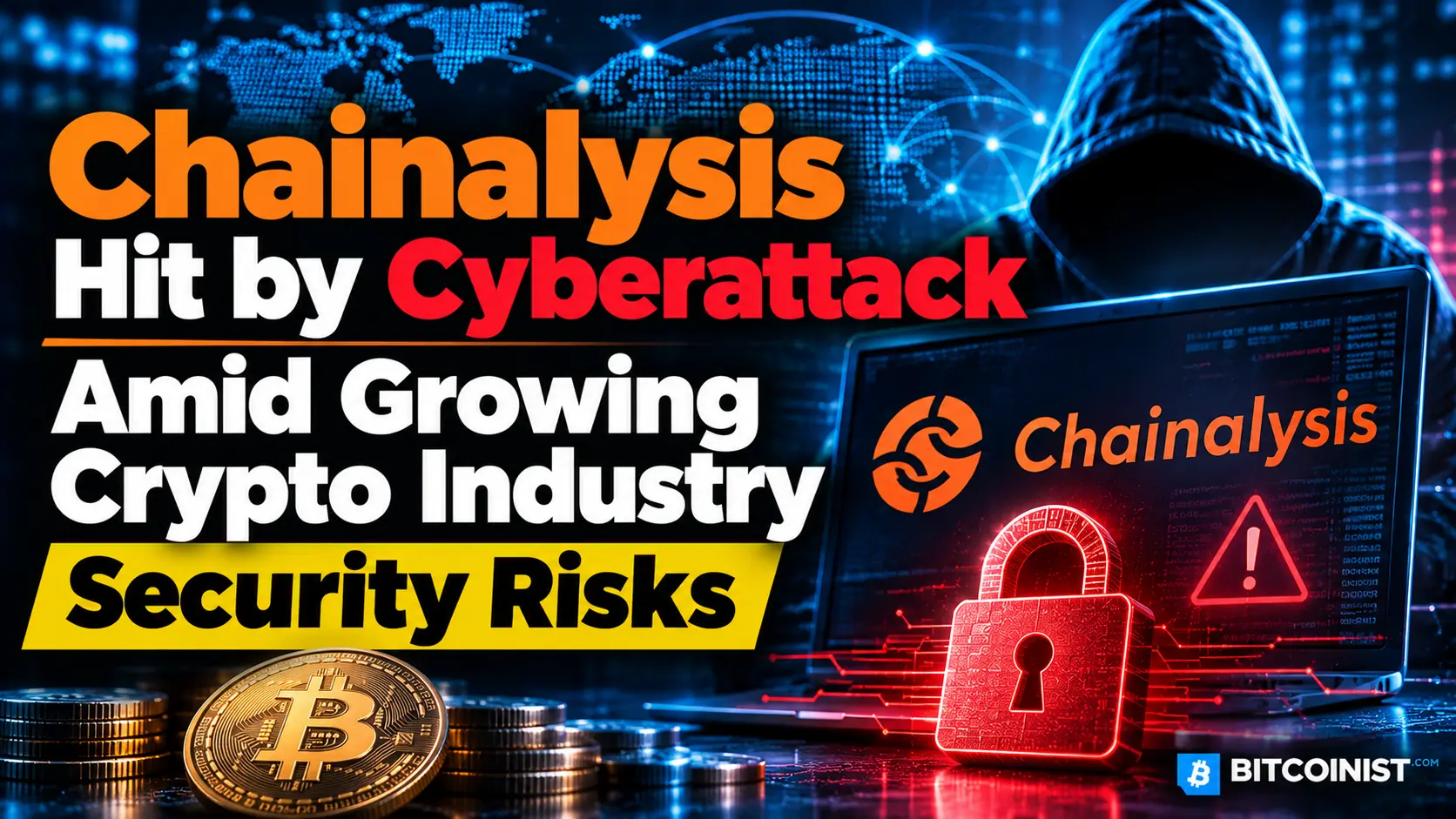Chainalysis Hit by Cyberattack Amid Growing Crypto Industry Security Risks